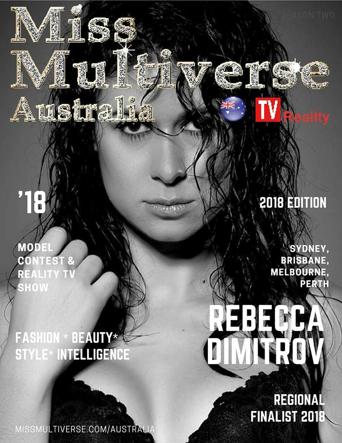 Melbourne entrepreneur, Rebecca Dimitrov has been selected as a regional finalist in the competitive beauty contest and modelling reality TV show competition, Miss Multiverse Australia!